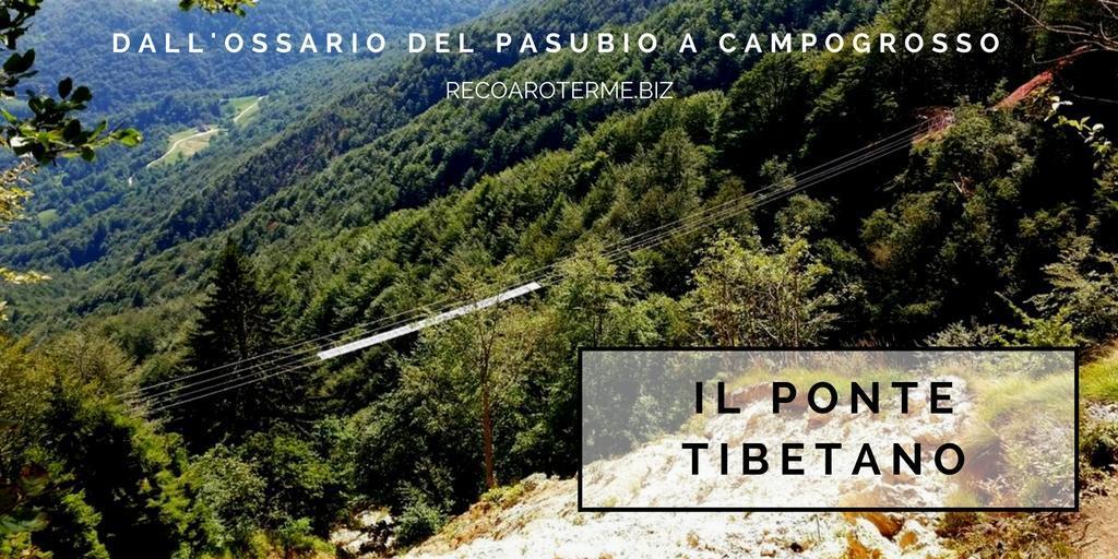 Campogrosso: il ponte di corda lungo 100 metri